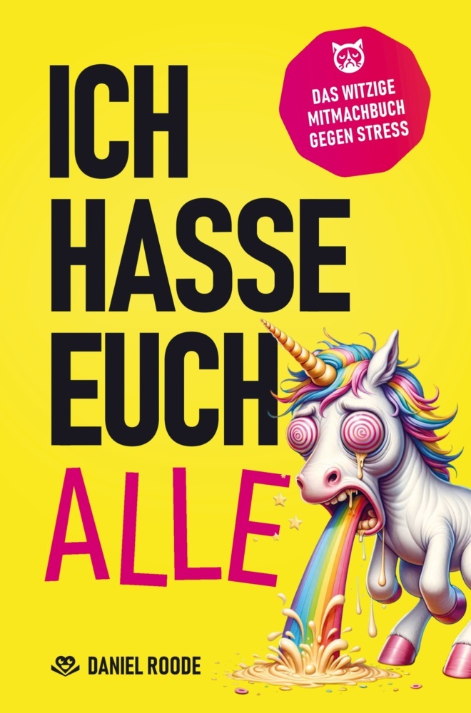 Cover: 9789403749471 | Ich hasse euch alle | Daniel Roode | Taschenbuch | Paperback | 120 S.