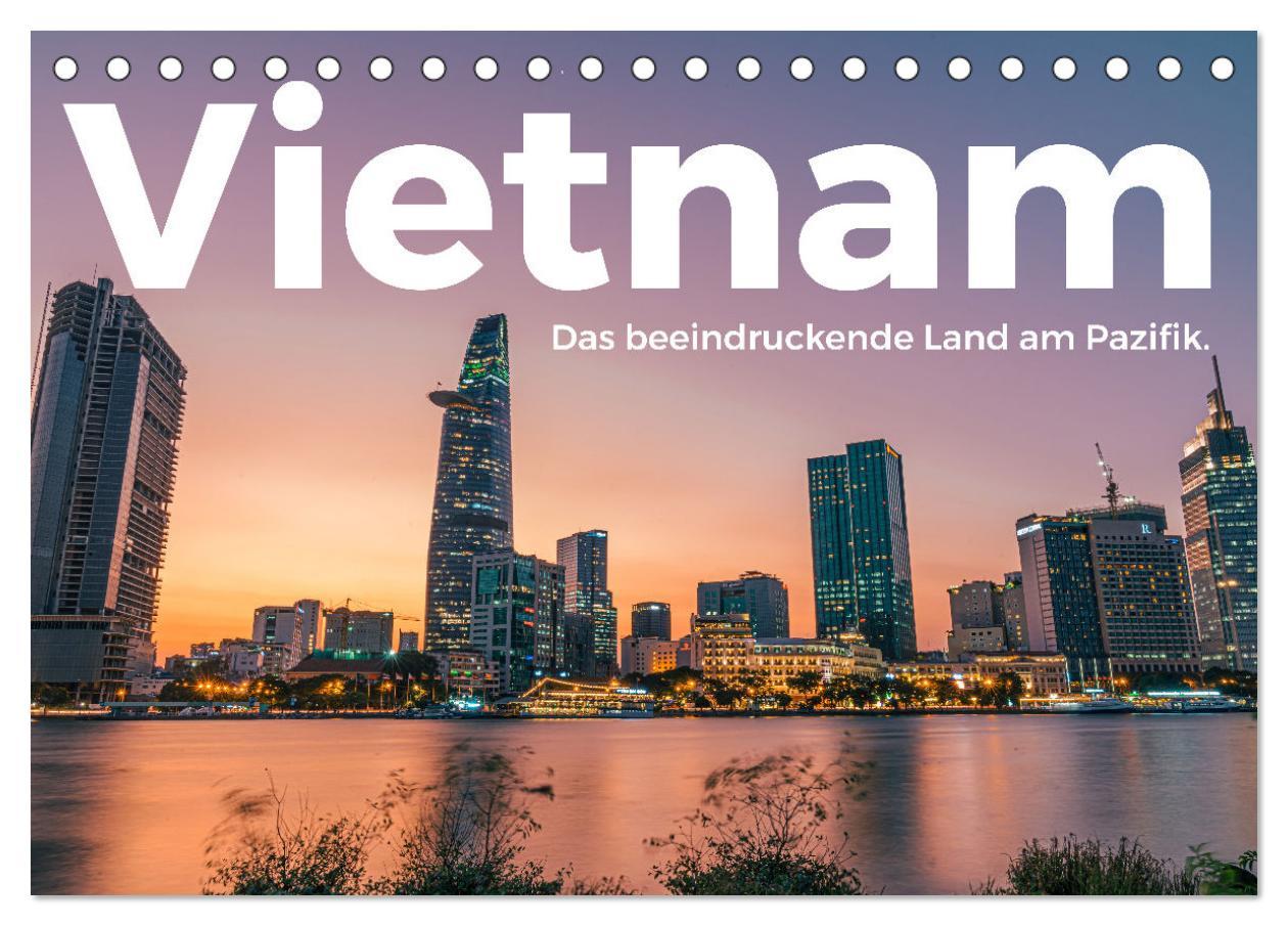 Cover: 9783383996597 | Vietnam - Das beeindruckende Land am Pazifik. (Tischkalender 2025...