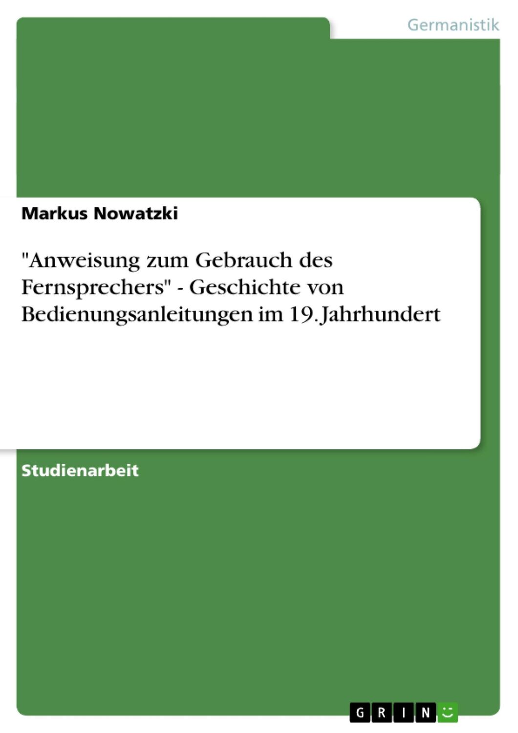 Cover: 9783638758239 | "Anweisung zum Gebrauch des Fernsprechers" - Geschichte von...