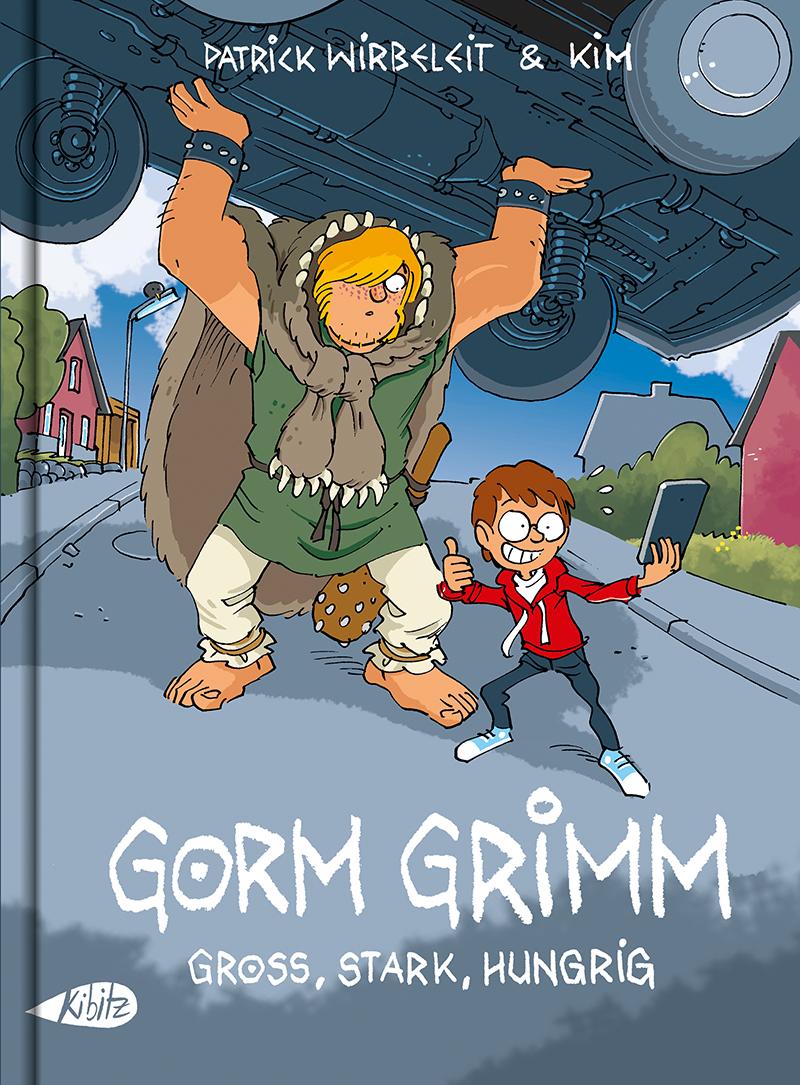 Cover: 9783948690069 | Gorm Grimm | Groß, stark, hungrig | Patrick Wirbeleit | Buch | 96 S.