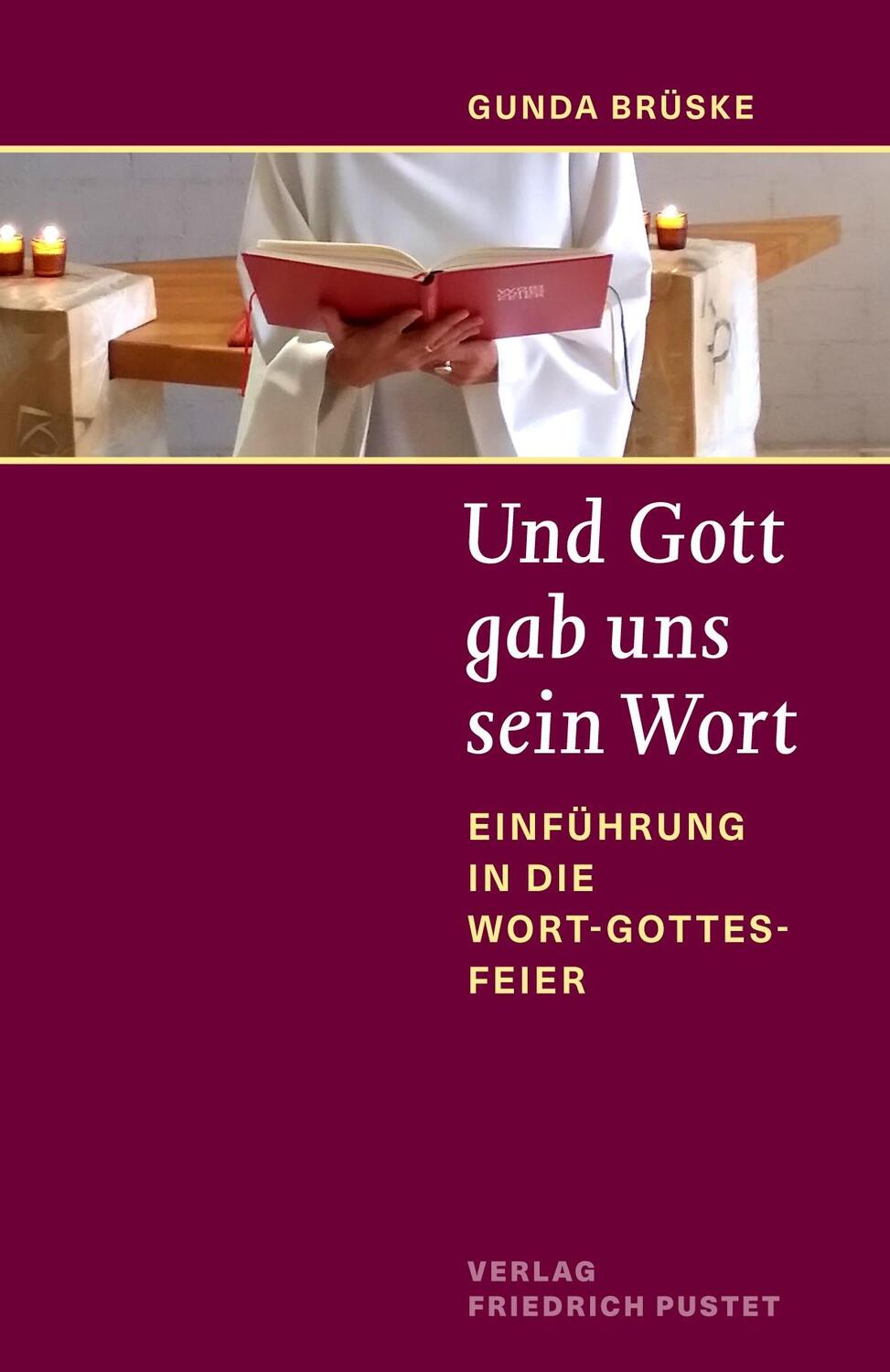 Cover: 9783791733210 | Und Gott gab uns sein Wort | Einführung in die Wort-Gottes-Feier