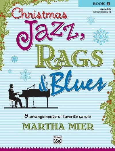 Cover: 9780739038468 | Christmas Jazz, Rags &amp; Blues, Book 2 | Martha Mier | Taschenbuch