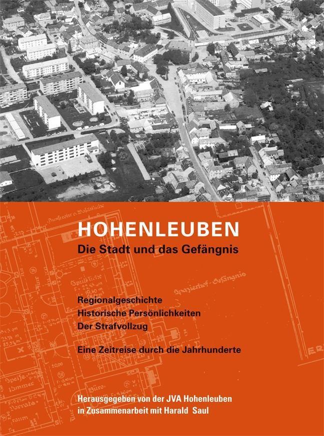 Cover: 9783897983731 | Hohenleuben.Die Stadt und das Gefängnis | Harald Saul | Buch | 104 S.