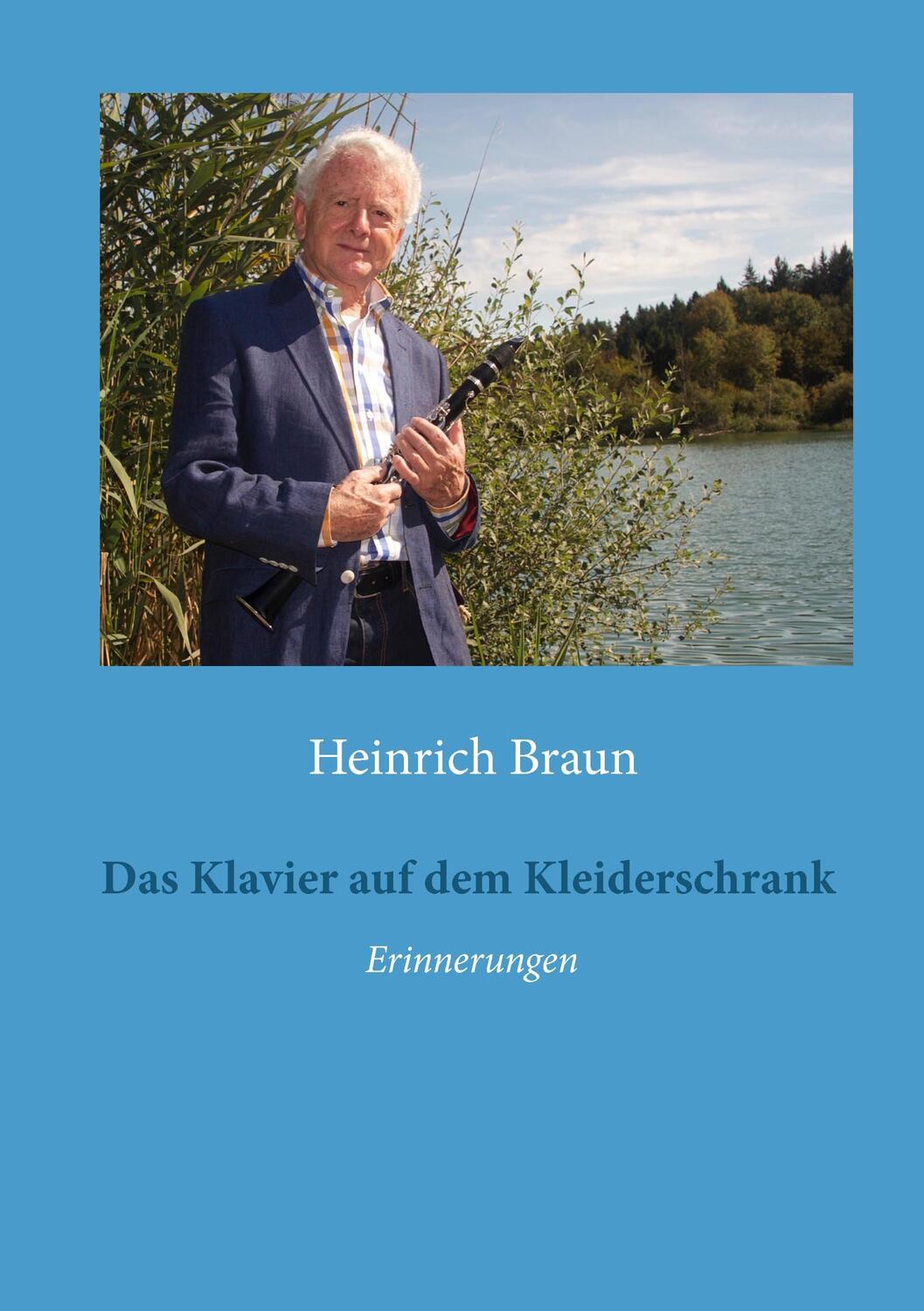 Cover: 9783734747649 | Das Klavier auf dem Kleiderschrank | Erinnerungen | Heinrich Braun