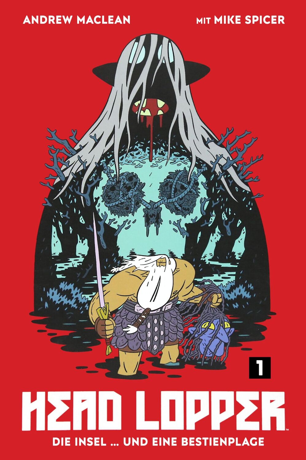 Cover: 9783966587198 | Head Lopper | Die Insel ... und eine Bestienplage | Andrew Maclean