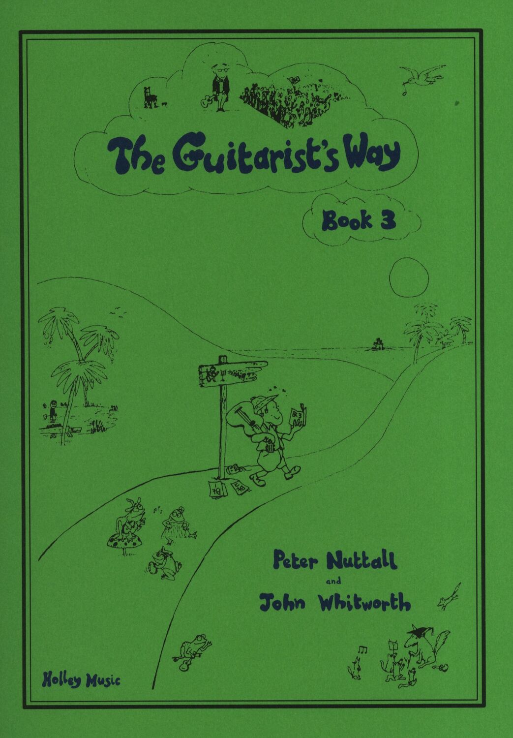 Cover: 9790708021032 | The Guitarist's Way Book 3 | Peter Nuttall | Guitarist's Way | Buch