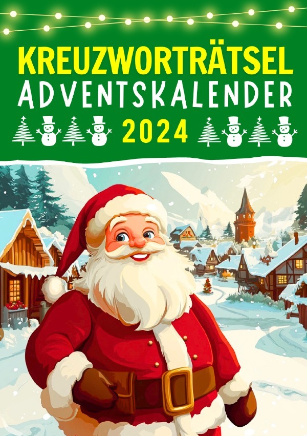 Cover: 9783759865755 | Kreuzworträtsel Adventskalender 2024 | Rätselly Verlag | Taschenbuch