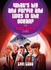 Cover: 9783283012854 | What's big and purple and lives in the Ocean? | The Moby Grape Story