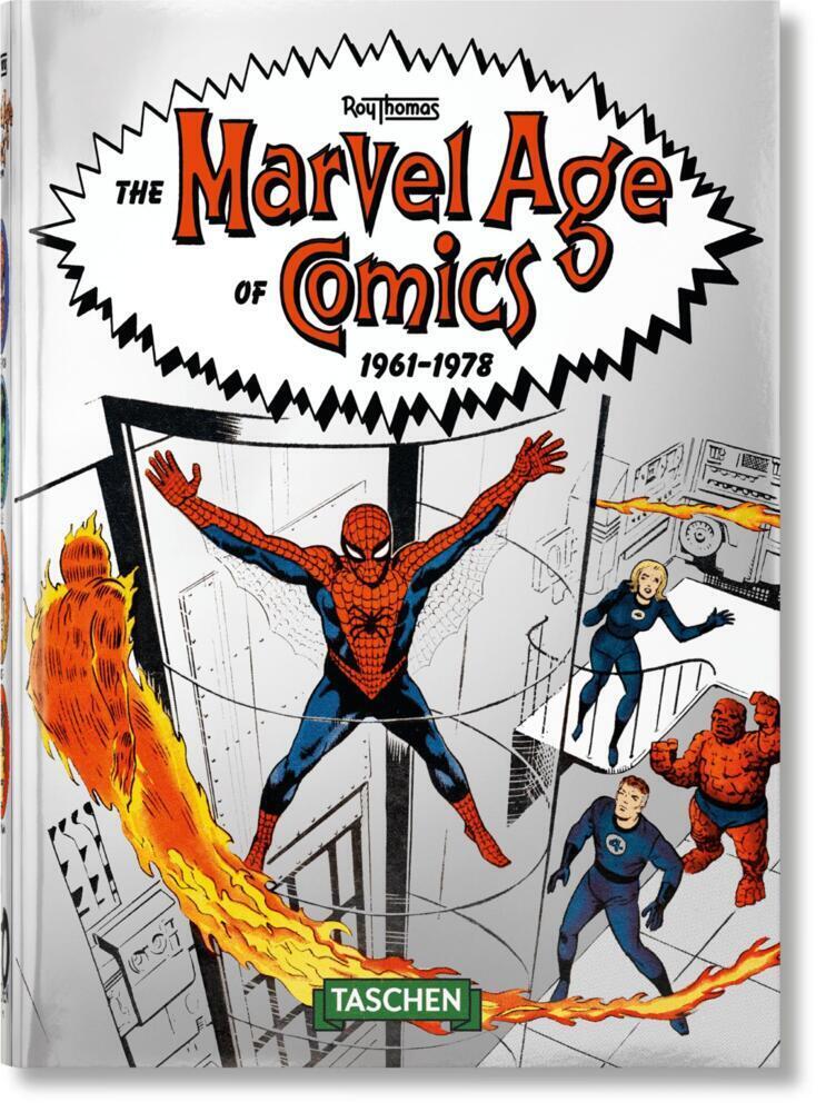 Cover: 9783836585002 | The Marvel Age of Comics 1961-1978. 40th Ed. | Roy Thomas | Buch