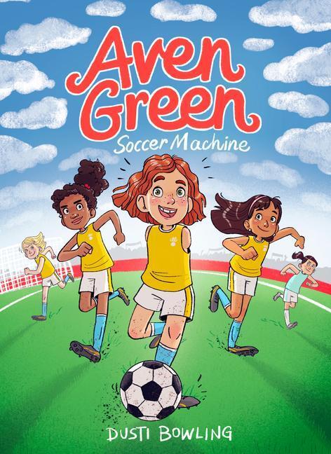 Cover: 9781454942238 | Aven Green Soccer Machine | Volume 4 | Dusti Bowling | Buch | Gebunden