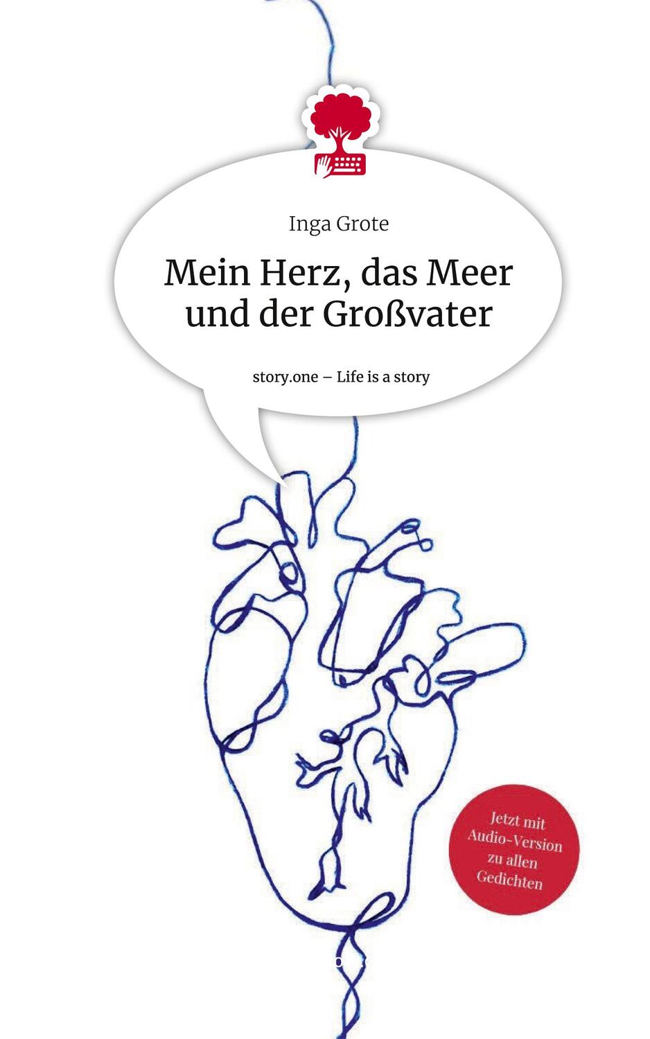 Cover: 9783711533500 | Mein Herz, das Meer und der Großvater. Life is a Story - story.one