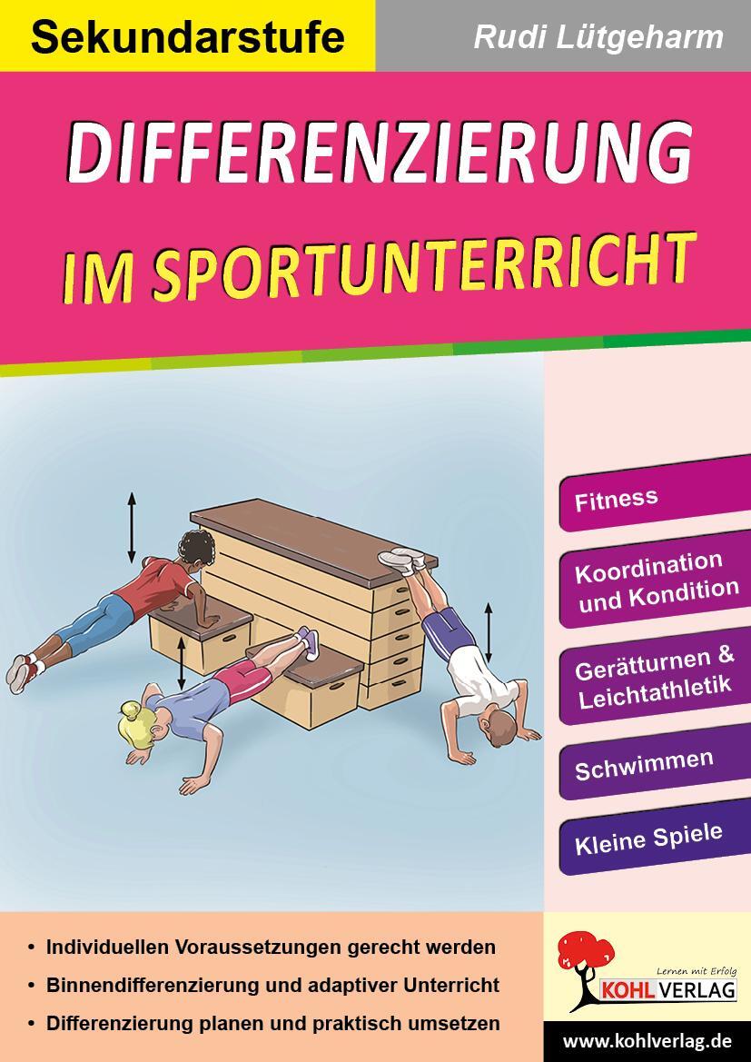 Cover: 9783988410849 | Differenzierung im Sportunterricht / Sekundarstufe | Rudi Lütgeharm