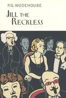 Cover: 9781841591391 | Jill The Reckless | P. G. Wodehouse | Buch | Gebunden | Englisch