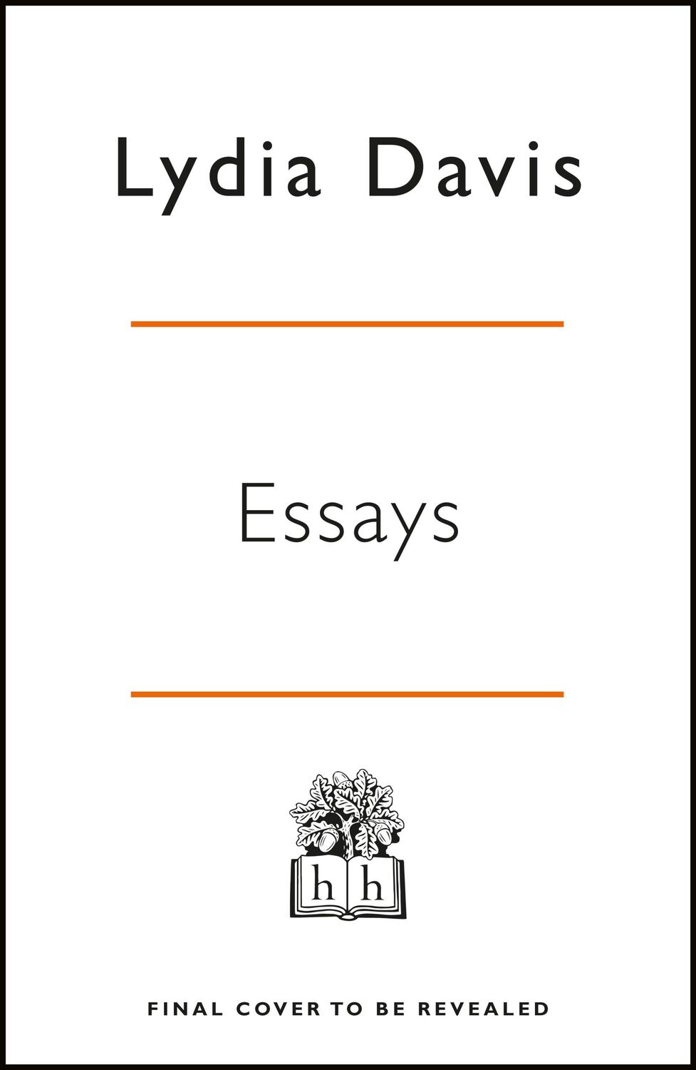 Cover: 9780241371473 | Essays | Lydia Davis | Buch | Gebunden | Englisch | 2019