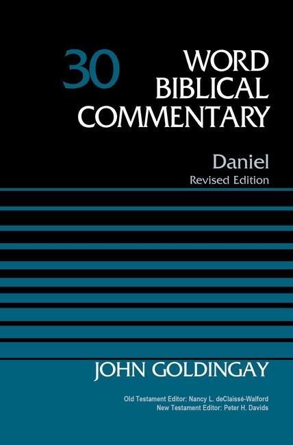 Cover: 9780310526155 | Daniel, Volume 30 | 30 | John Goldingay | Buch | Gebunden | Englisch