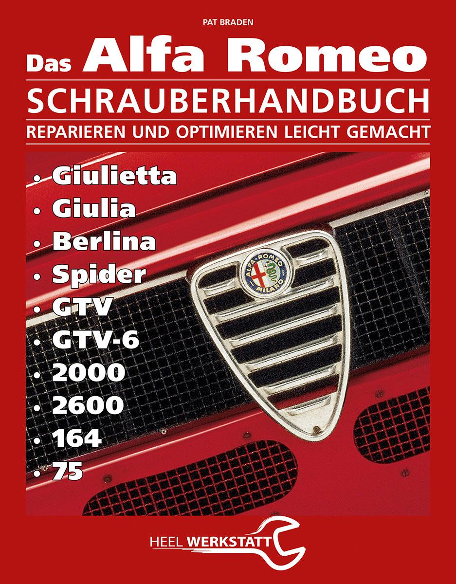 Cover: 9783868528121 | Alfa Romeo Schrauberhandbuch | Pat Braden | Buch | 274 S. | Deutsch