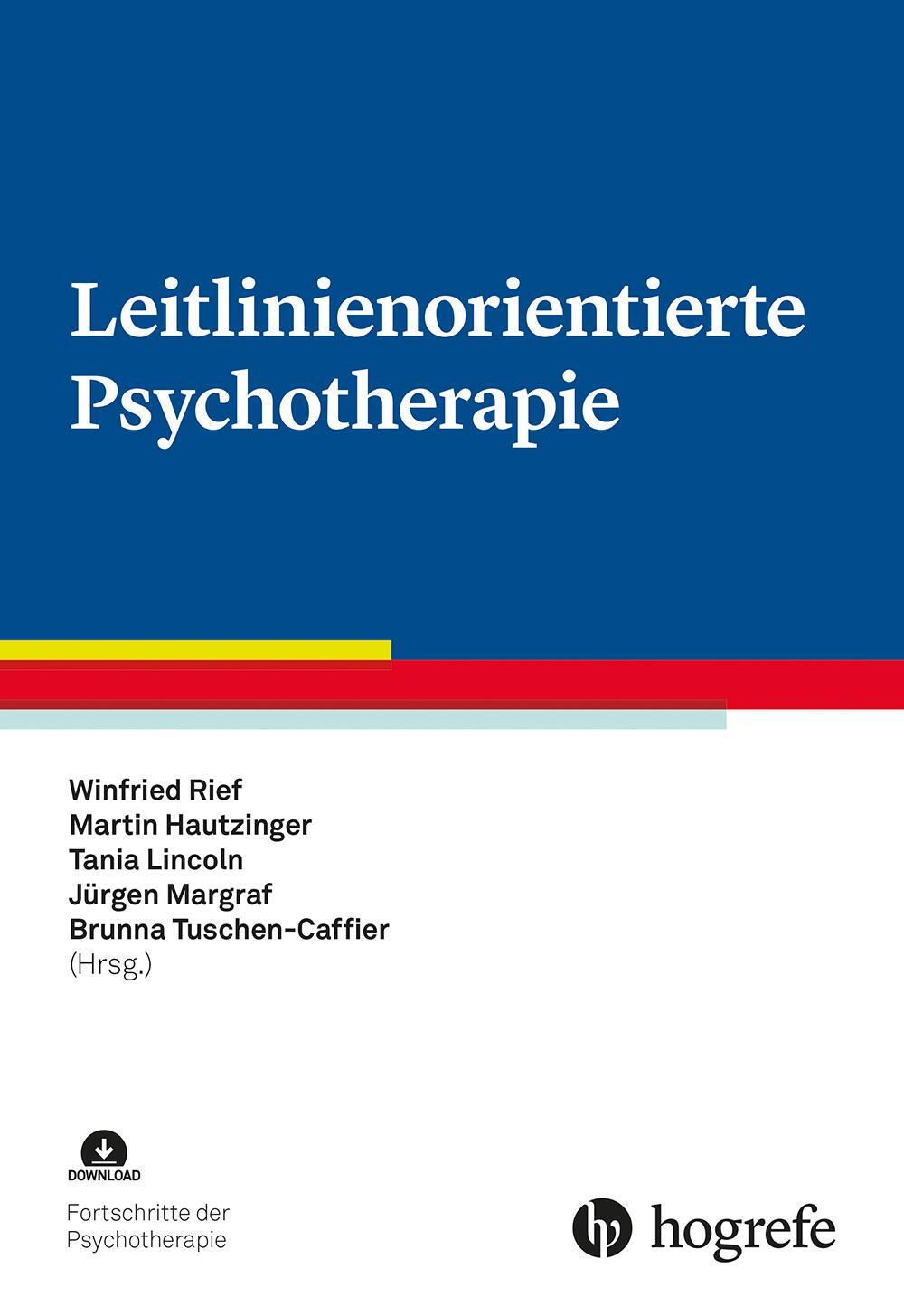 Cover: 9783801732875 | Leitlinienorientierte Psychotherapie | Winfried Rief (u. a.) | Buch