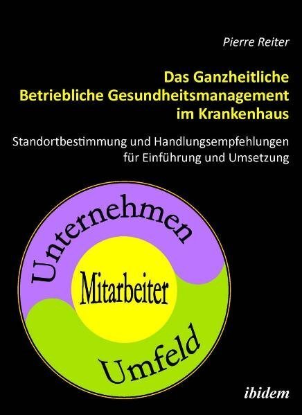 Cover: 9783838202792 | Das Ganzheitliche Betriebliche Gesundheitsmanagement im Krankenhaus