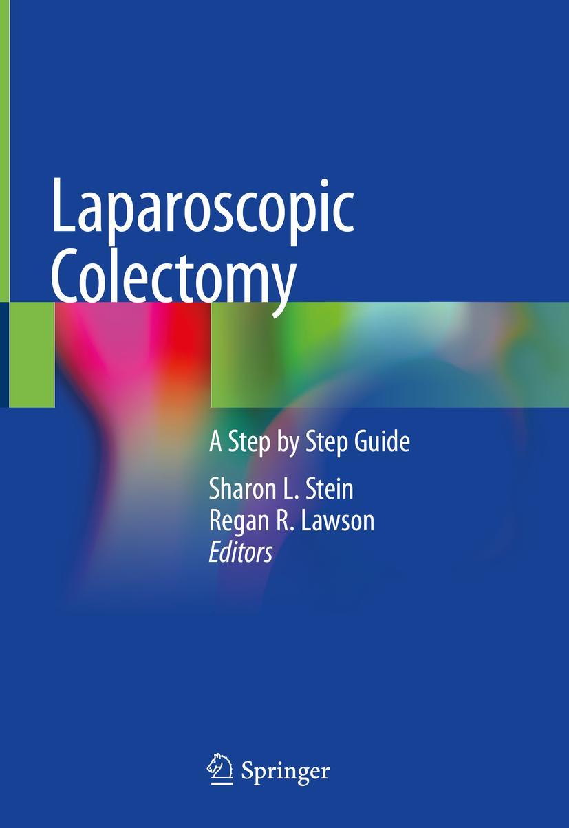 Cover: 9783030395575 | Laparoscopic Colectomy | A Step by Step Guide | Lawson (u. a.) | Buch