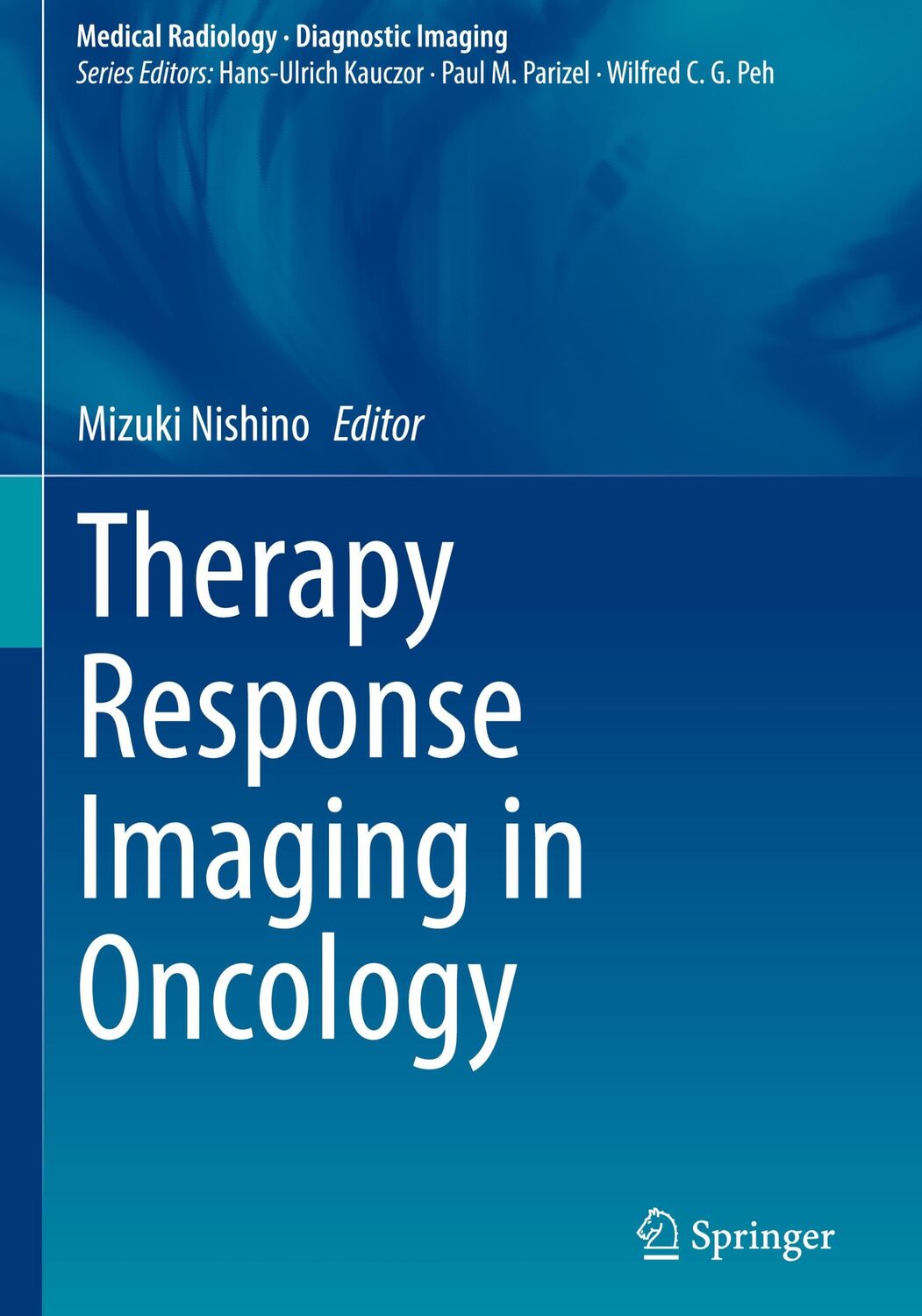 Cover: 9783030311704 | Therapy Response Imaging in Oncology | Mizuki Nishino | Buch | viii