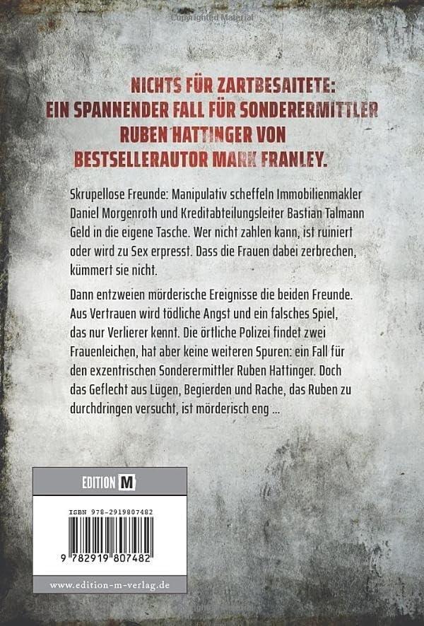 Rückseite: 9782919807482 | Vernichtende Begierden | Ein Ruben-Hattinger-Thriller | Mark Franley