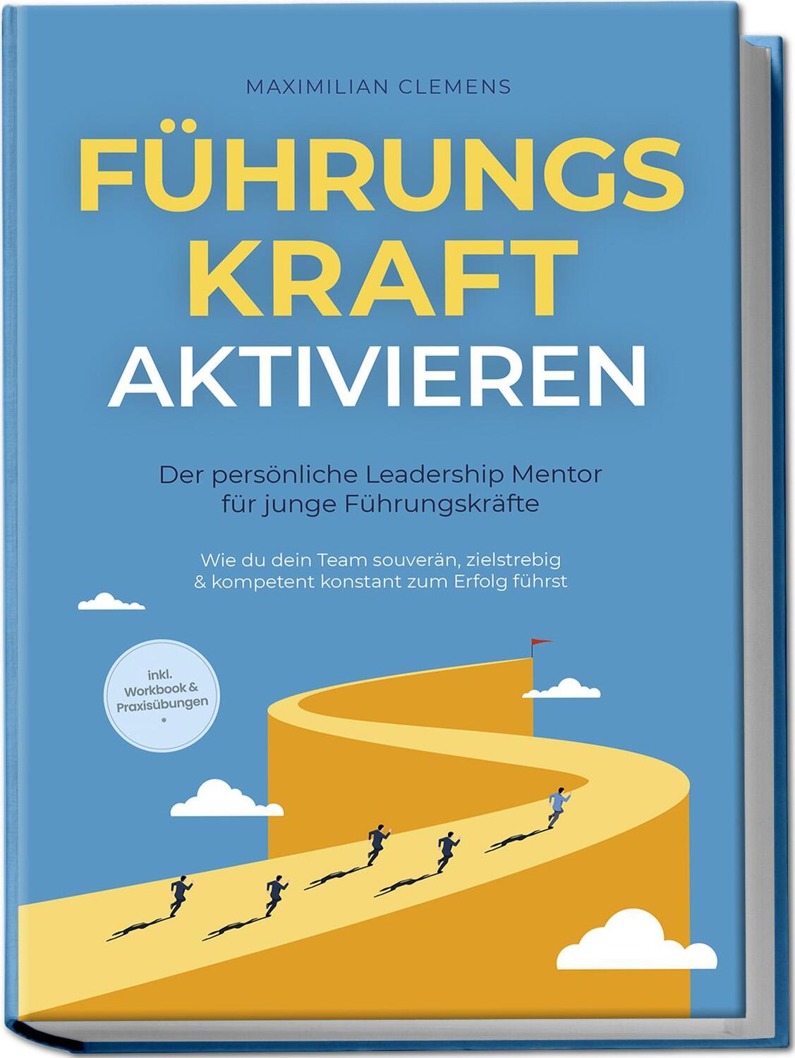 Cover: 9783757602277 | FührungsKRAFT aktivieren - Der persönliche Leadership Mentor für...