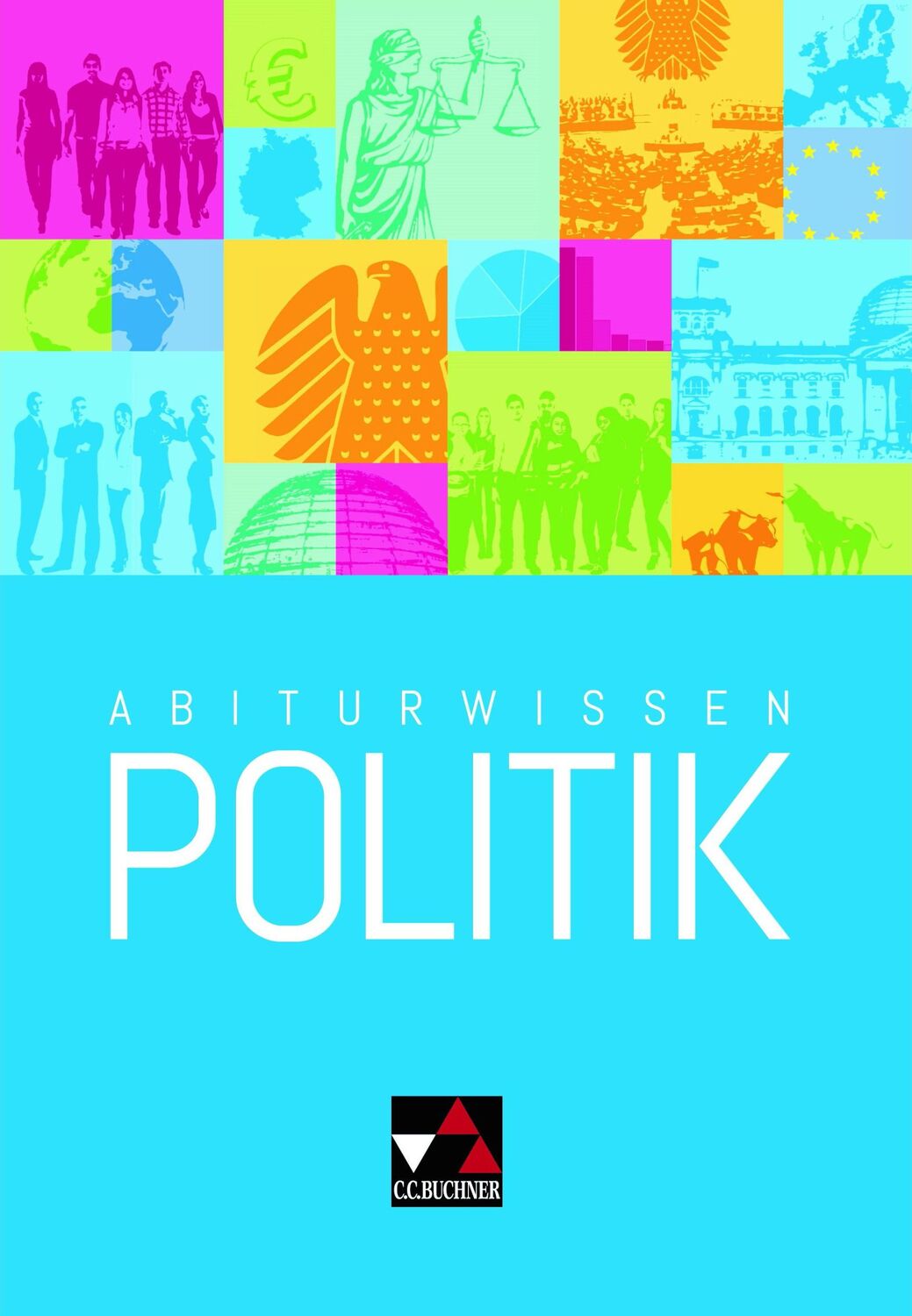 Cover: 9783766168306 | Abiturwissen Politik | Jens Beck (u. a.) | Taschenbuch | 272 S. | 2018