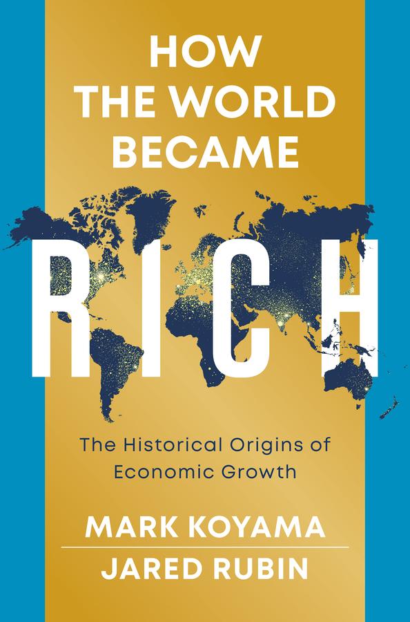 Cover: 9781509540235 | How the World Became Rich | The Historical Origins of Economic Growth