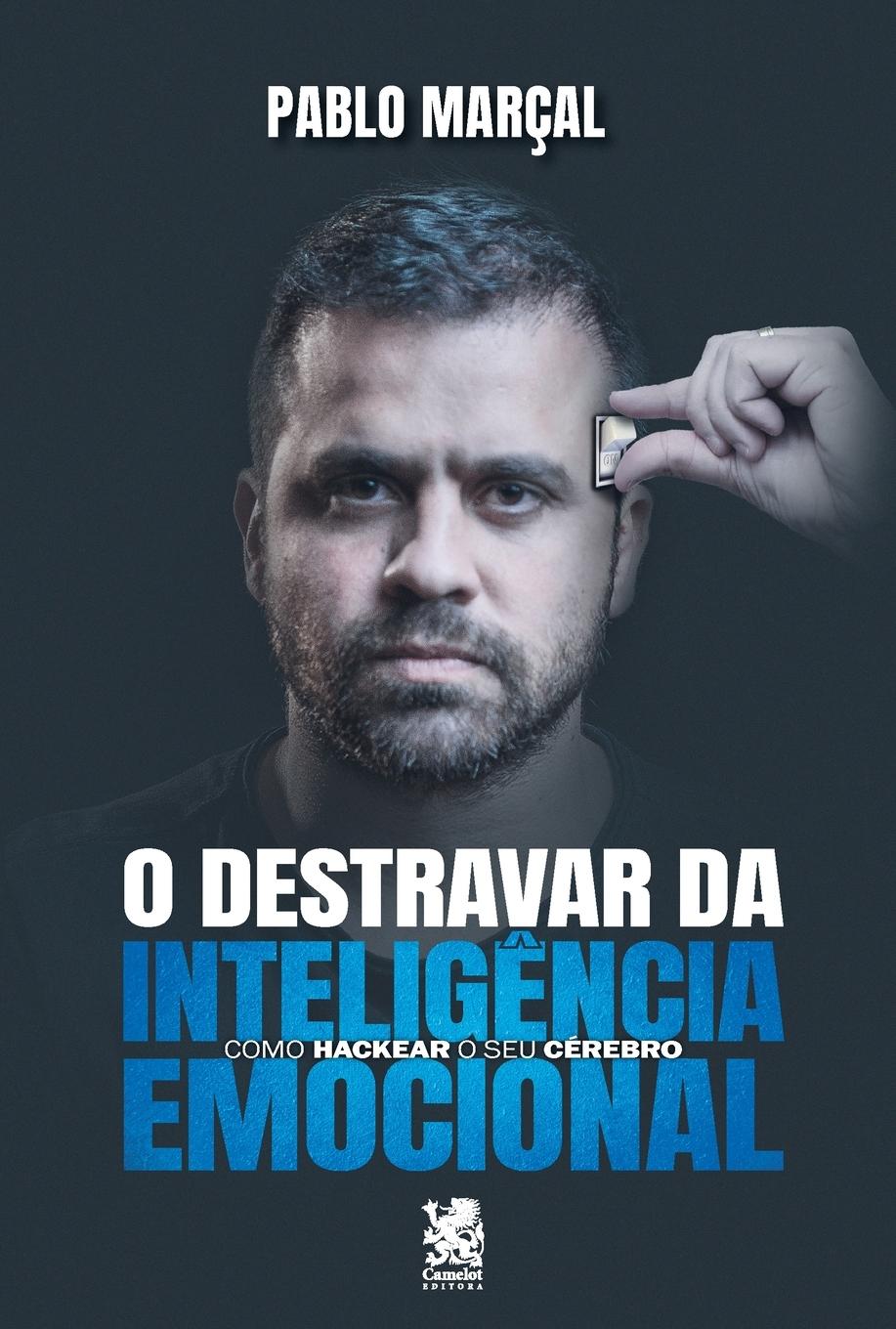 Cover: 9786580921126 | O Destravar Da Inteligência Emocional | Pablo Marçal | Taschenbuch