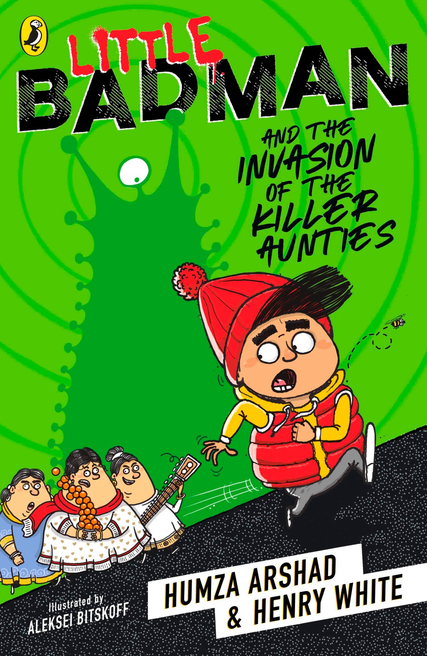 Cover: 9780241340608 | Little Badman and the Invasion of the Killer Aunties | White (u. a.)