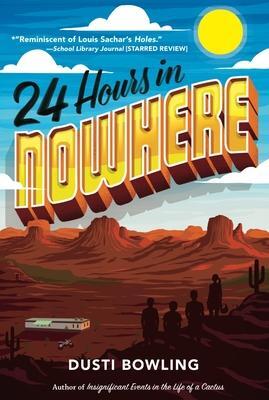 Cover: 9781454940166 | 24 Hours in Nowhere | Dusti Bowling | Taschenbuch | Englisch | 2020