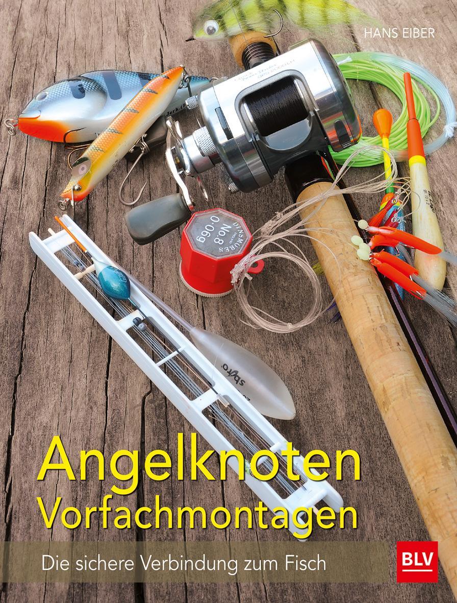 Cover: 9783835415928 | Angelknoten &amp; Vorfachmontagen | Die sichere Verbindung zum Fisch | BLV