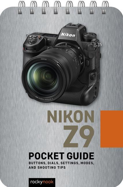 Cover: 9798888141281 | Nikon Z9: Pocket Guide | Rocky Nook | Taschenbuch | Englisch | 2024