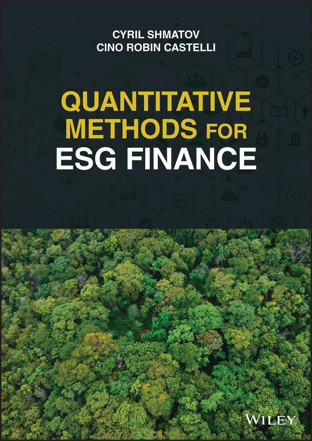 Cover: 9781119903802 | Quantitative Methods for Esg Finance | Cyril Shmatov (u. a.) | Buch