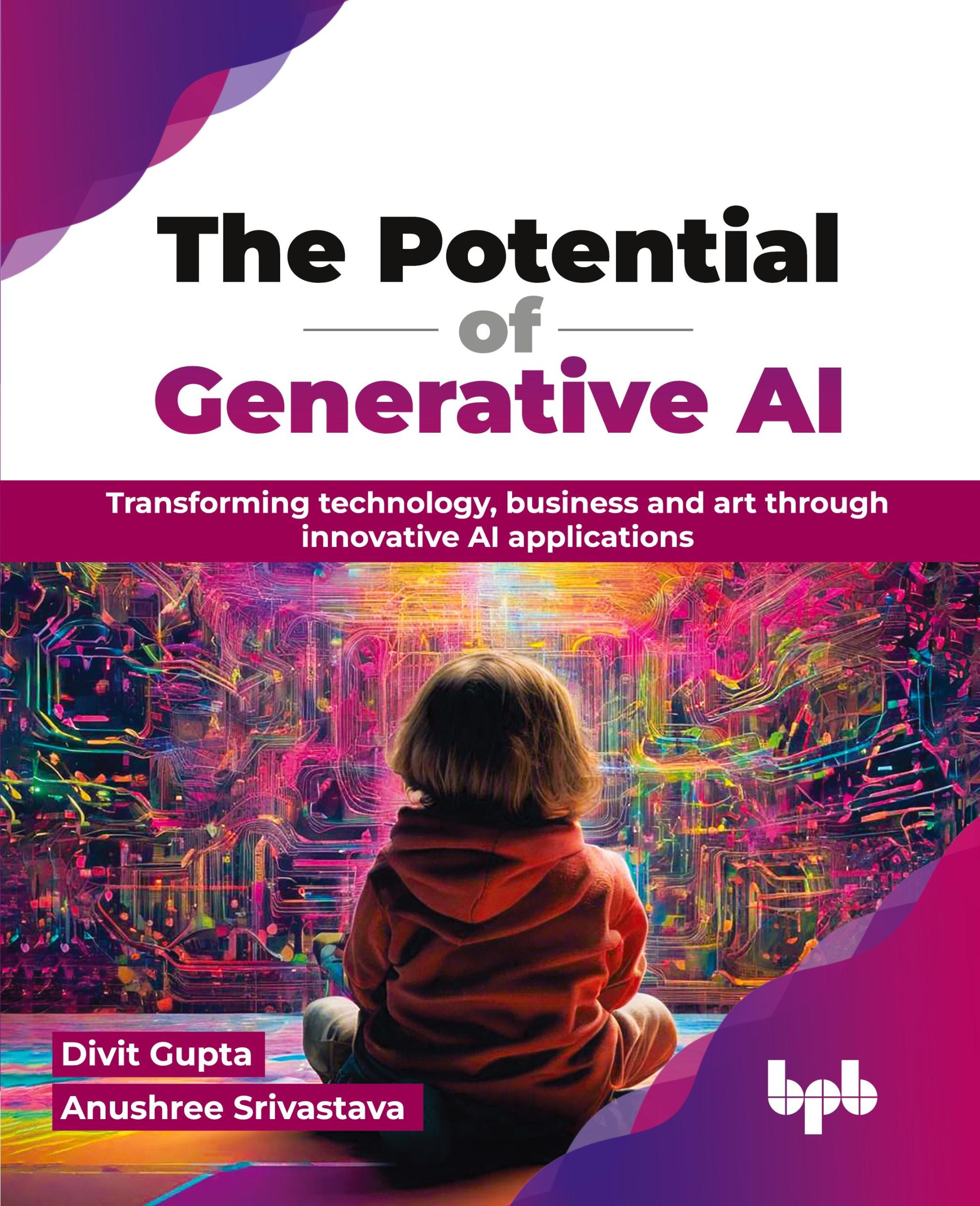 Cover: 9789355516725 | The Potential of Generative AI | Divit Gupta (u. a.) | Taschenbuch