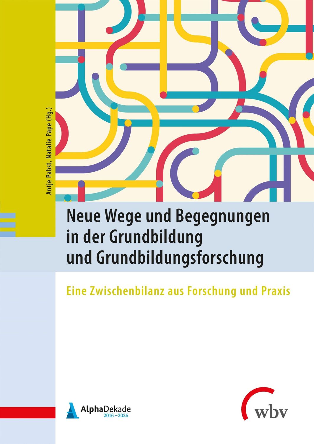 Cover: 9783763974023 | Neue Wege und Begegnungen in der Grundbildung und...