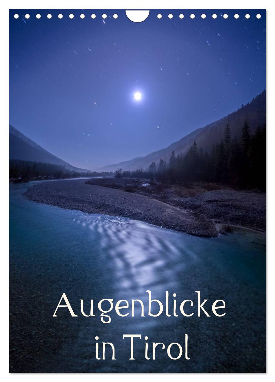 Cover: 9783457048429 | Augenblicke in Tirol (Wandkalender 2025 DIN A4 hoch), CALVENDO...