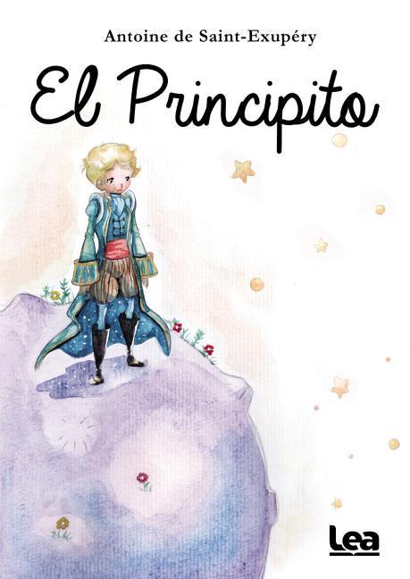 Cover: 9789877184884 | El Principito | Antoine Saint-Exupéry | Taschenbuch | Spanisch | 2018