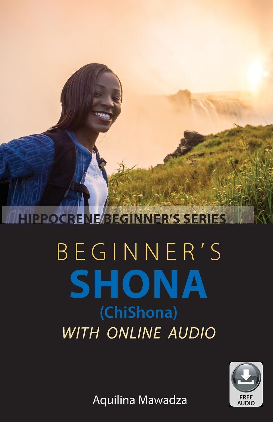 Cover: 9780781814270 | Beginner's Shona (ChiShona) with Online Audio | Aquilina Mawadza