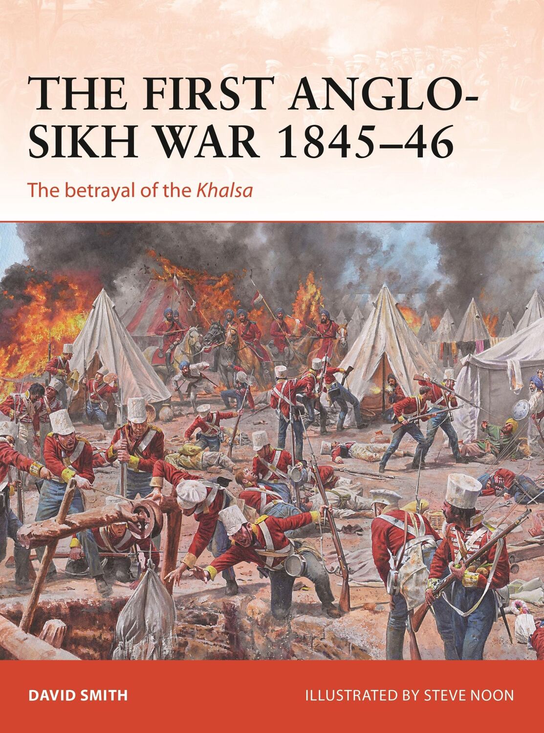 Cover: 9781472834478 | The First Anglo-Sikh War 1845-46 | The Betrayal of the Khalsa | Smith