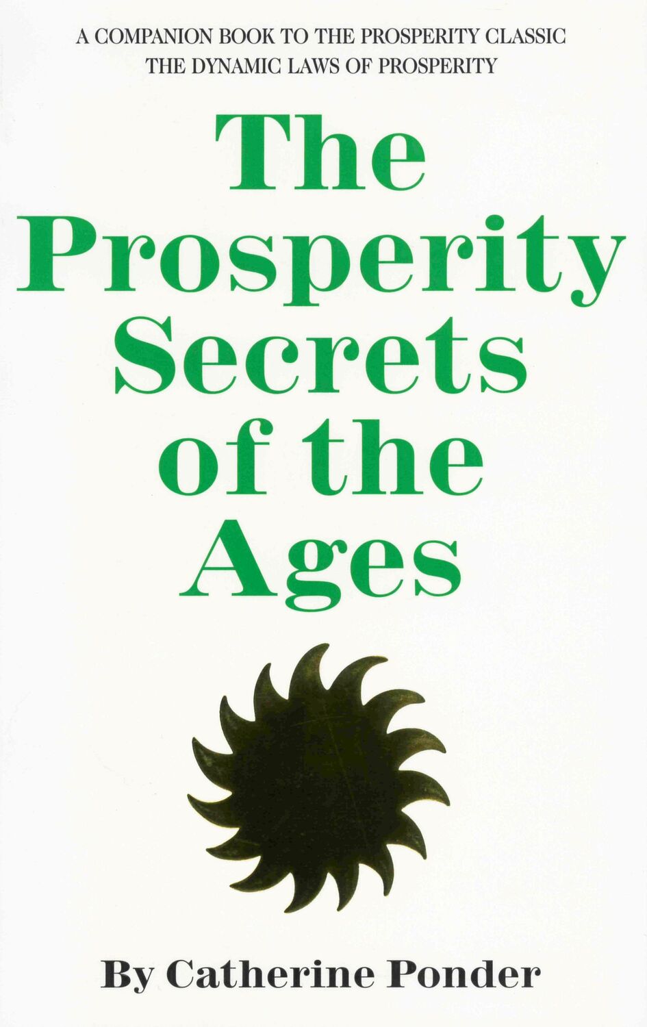 Cover: 9780875165677 | The Prosperity Secrets of the Ages | Catherine Ponder | Taschenbuch