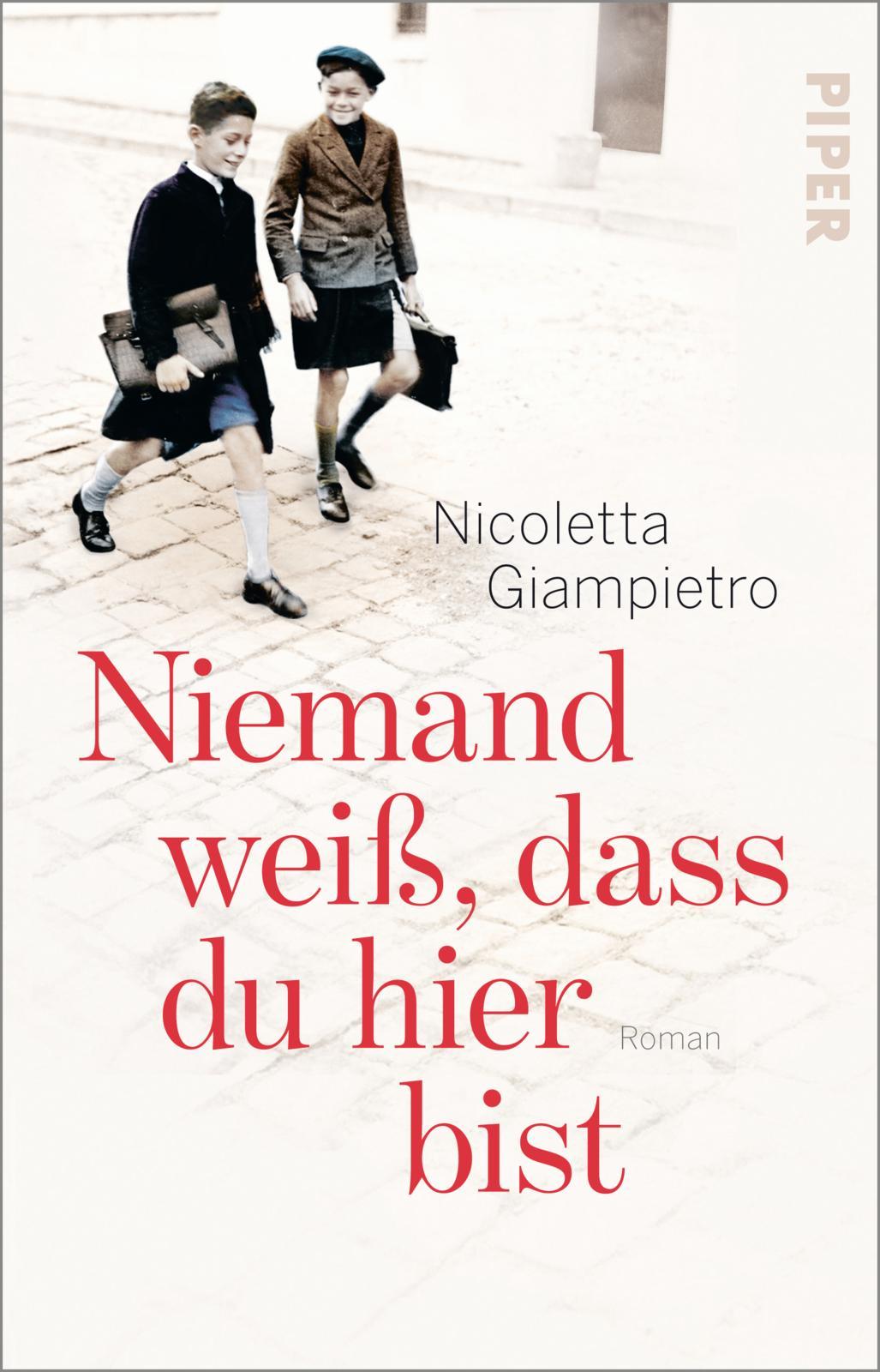 Cover: 9783492319317 | Niemand weiß, dass du hier bist | Roman Ein historischer Italien-Roman