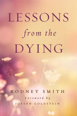 Cover: 9781614291947 | Lessons from the Dying | Rodney Smith | Taschenbuch | Englisch | 2015