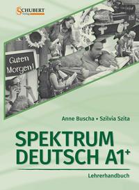 Cover: 9783941323308 | Spektrum Deutsch A1+: Lehrerhandbuch | Anne Buscha | Taschenbuch