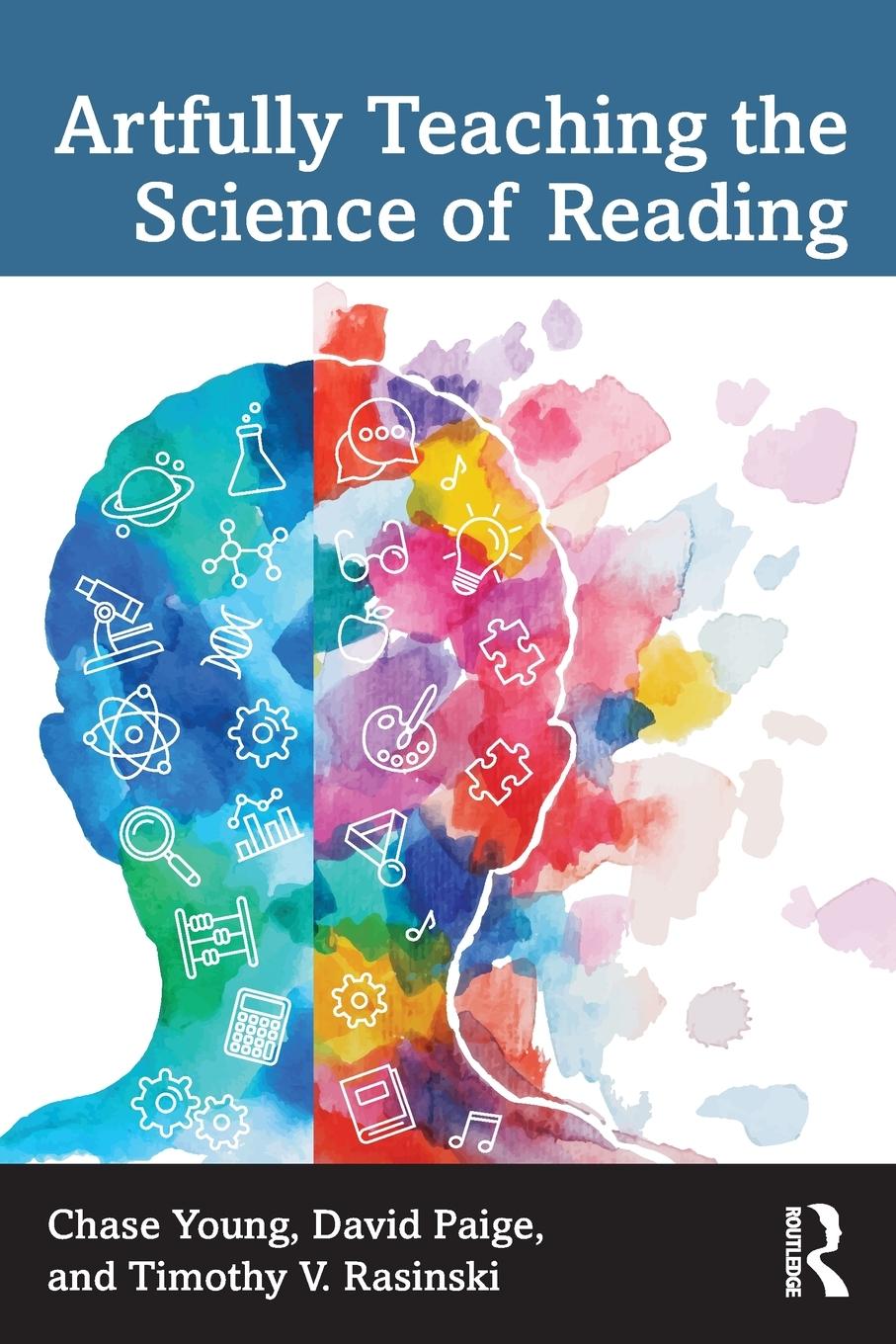 Cover: 9781032080864 | Artfully Teaching the Science of Reading | Chase Young (u. a.) | Buch