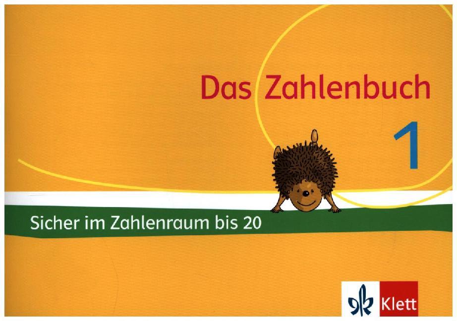 Cover: 9783122010317 | Das Zahlenbuch 1. Igel-Übungsheft - Sicher im Zahlenraum bis 20...