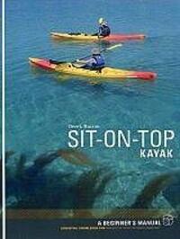 Cover: 9781906095024 | Sit-on-top Kayak | A Beginner's Manual | Derek Hairon | Taschenbuch