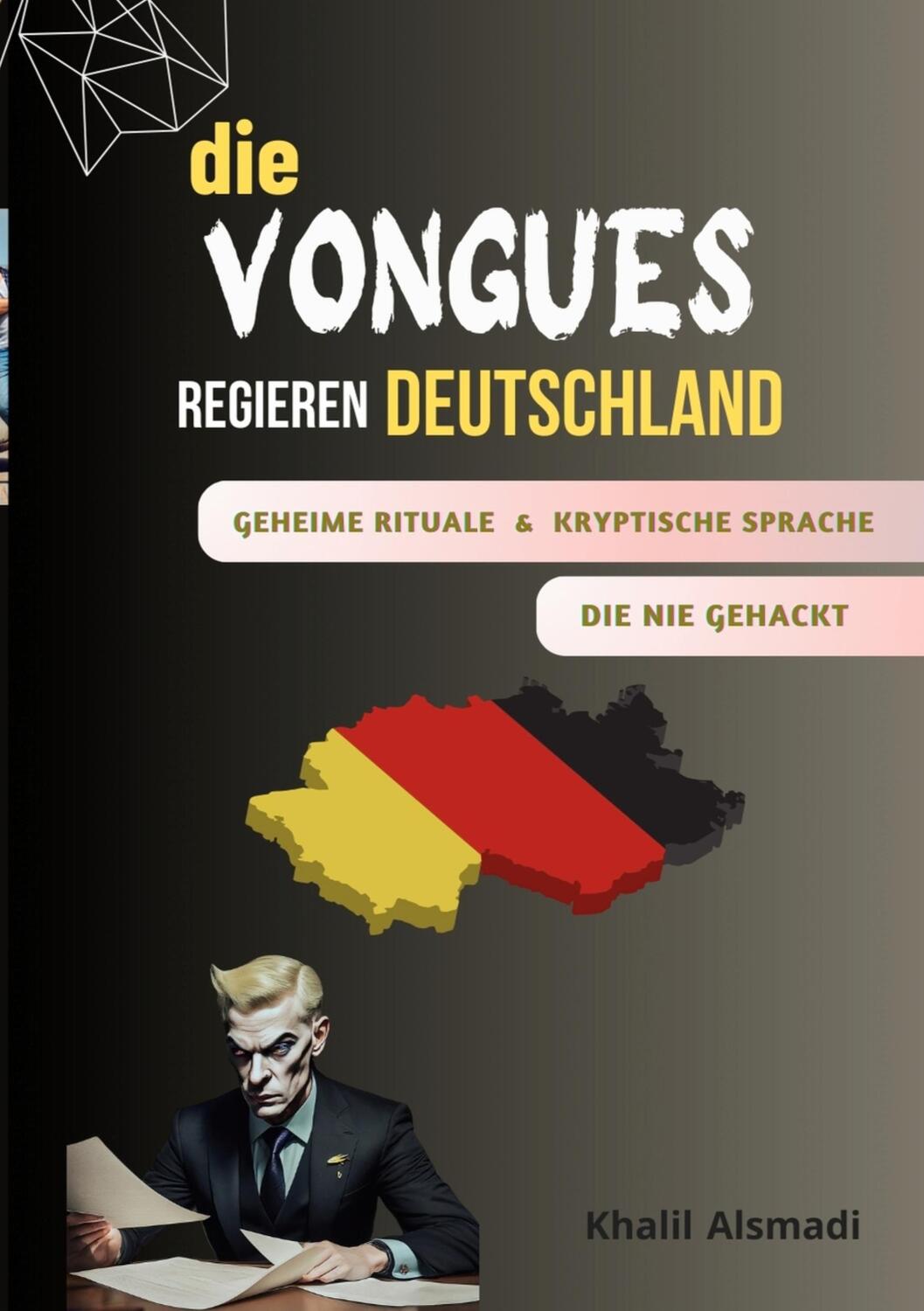 Cover: 9783758340468 | Die Vongues regieren Deutschland | Khalil Alsmadi | Taschenbuch | 2024