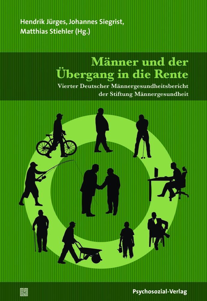 Cover: 9783837930238 | Männer und der Übergang in die Rente | Stiftung Männergesundheit