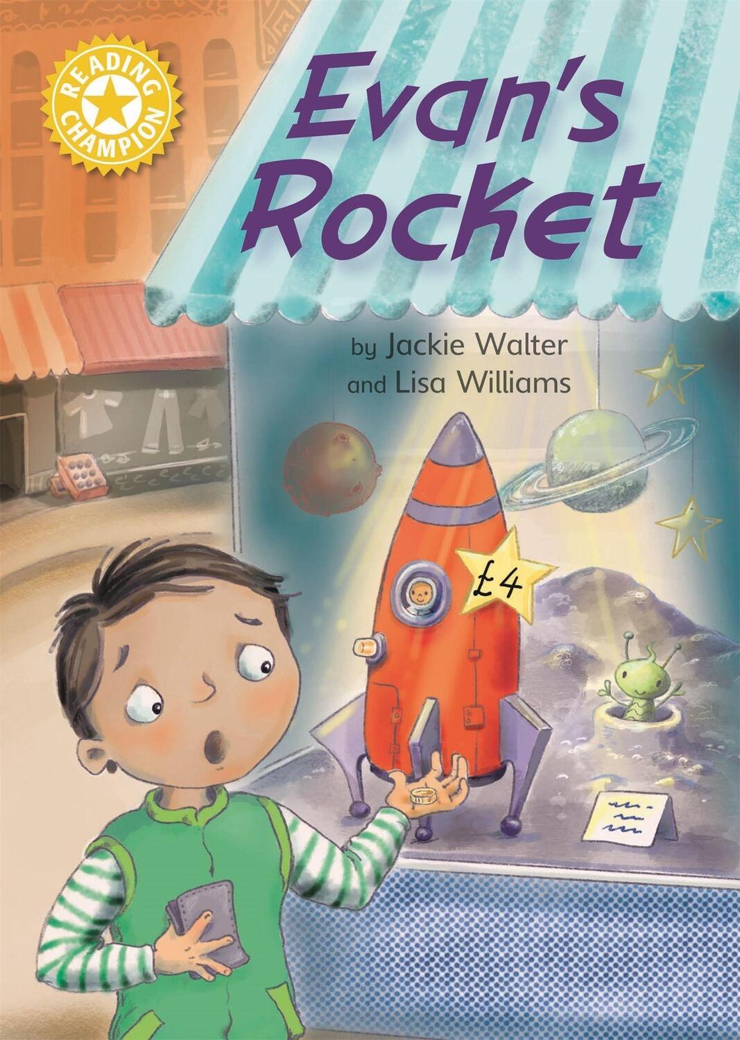 Cover: 9781445167886 | Reading Champion: Evan's Rocket | Independent Reading Yellow 3 | Buch